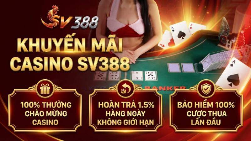 Khuyến mãi Casino SV388