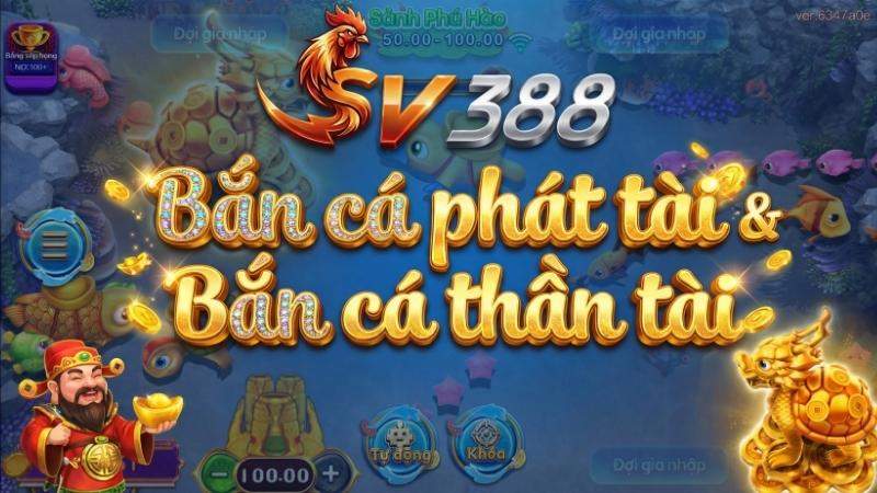 Bắn cá phát tài & Bắn cá thần tài