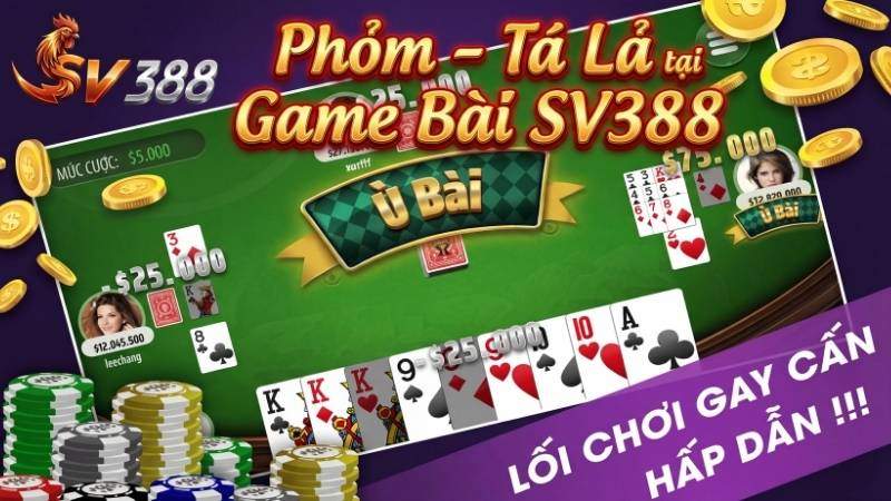 Phỏm – Tá Lả tại Game Bài SV388