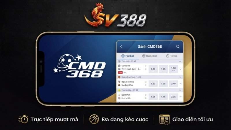 Sảnh cược CMD368 tại SV388