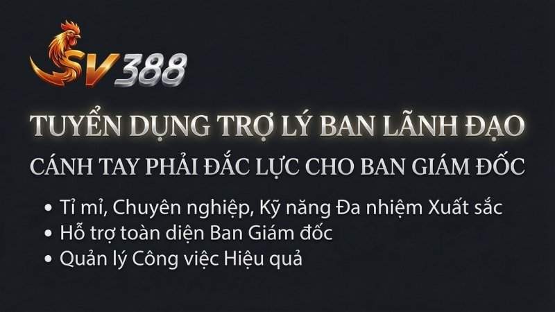 Tuyển dụng nhân viên Trợ Lý