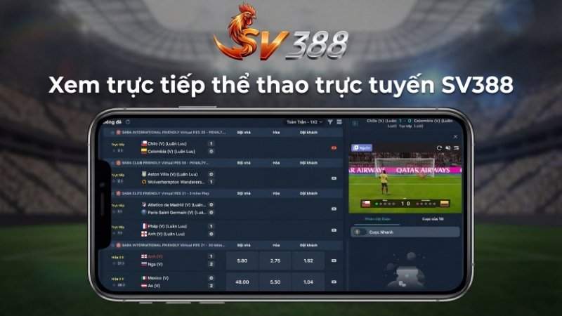 Xem trực tiếp thể thao trực tuyến SV388